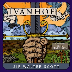 Ivanhoe, by Sir Walter Scott LARGE