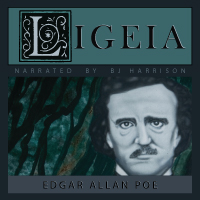 Ligeia, by Edgar Allan Poe LARGE