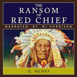 Tobin's Palm and The Ransom of Red Chief, by O. Henry LARGE