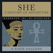 She, A History of Adventure, by H. Rider Haggard (She #1) THUMBNAIL