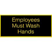 SIGN, COSCO, "EMPLOYEES MUST WASH HANDS", CONTEMPORARY, 3"W X 7"H MAIN