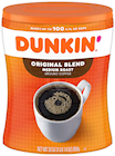 COFFEE, MEDIUM ROAST, DUNKIN' ORIGINAL BLEND, 30 OZ THUMBNAIL
