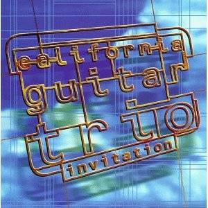 California Guitar Trio - Invitation MAIN