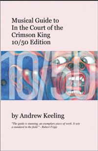 Musical Guide to In the Court of the Crimson King 10/50 Edition THUMBNAIL