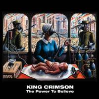 King Crimson - The Power To Believe THUMBNAIL