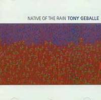 Tony Geballe - Native of the Rain THUMBNAIL