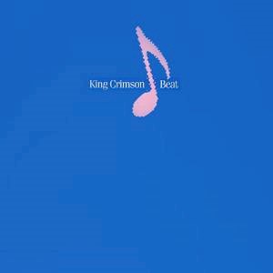 King Crimson - Vinyl - Beat (40th Anniv Stereo Mix) THUMBNAIL