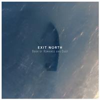 Exit North - Book of Romance and Dust CD THUMBNAIL