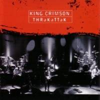 King Crimson - THRaKaTTaK THUMBNAIL