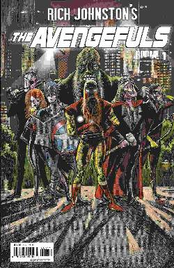 Rich Johnstons The Avengfuls #1 [Comic] LARGE