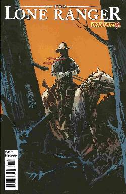 The Lone Ranger #4 [Comic] LARGE
