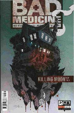 Bad Medicine #3 [Oni Press Comic] LARGE