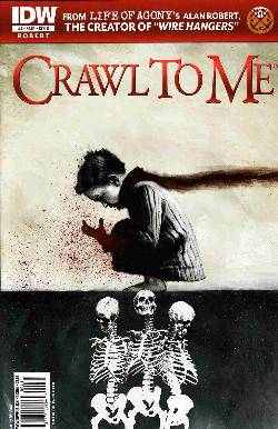 Crawl To Me #4 Cover B [Comic] LARGE