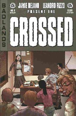 Crossed Badlands #8 Auxiliary Cover [Comic] LARGE