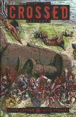 Crossed Badlands #11 Wrap Cover [Comic] LARGE
