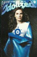 Idolized #0 Cover B- Clark Photo [Comic] THUMBNAIL