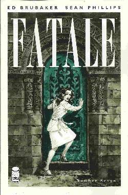 Fatale #7 [Image Comic] LARGE