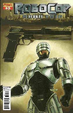 Robocop Road Trip #3 Near Mint (9.4) [Dynamite Comic] LARGE