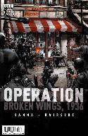 Operation Broken Wings 1936 #2 [Comic] THUMBNAIL