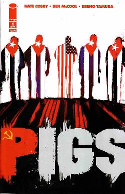 Pigs #1 [Comic] LARGE