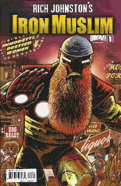Rich Johnstons Iron Muslim #1 [Comic] LARGE