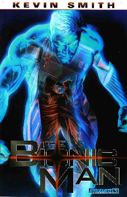 Kevin Smith Bionic Man #3 Ross Negative Variant Incentive Cover [Comic] LARGE