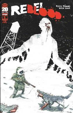 Rebel Blood #1 Second (2nd) Printing [Comic] LARGE