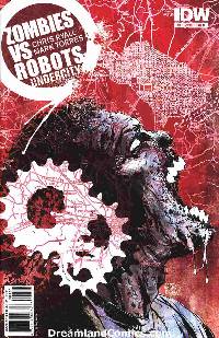 ZOMBIES VS ROBOTS UNDERCITY #1 (COVER B) LARGE