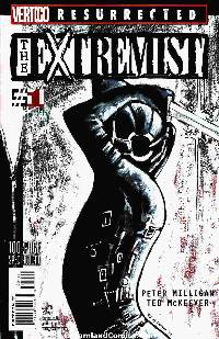 Vertigo Resurrected The Extremist #1 [Comic] LARGE