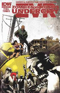 Zombies Vs Robots Undercity #4 Cover A LARGE