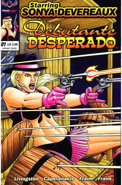 Starring Sonya Devereaux Debutante Desperado Cover B [American Mythology Comic] THUMBNAIL