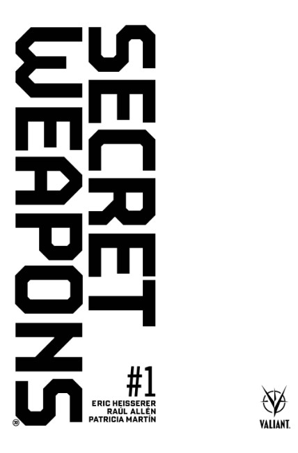Secret Weapons #1 Cover C- Blank [Valiant Comic] THUMBNAIL