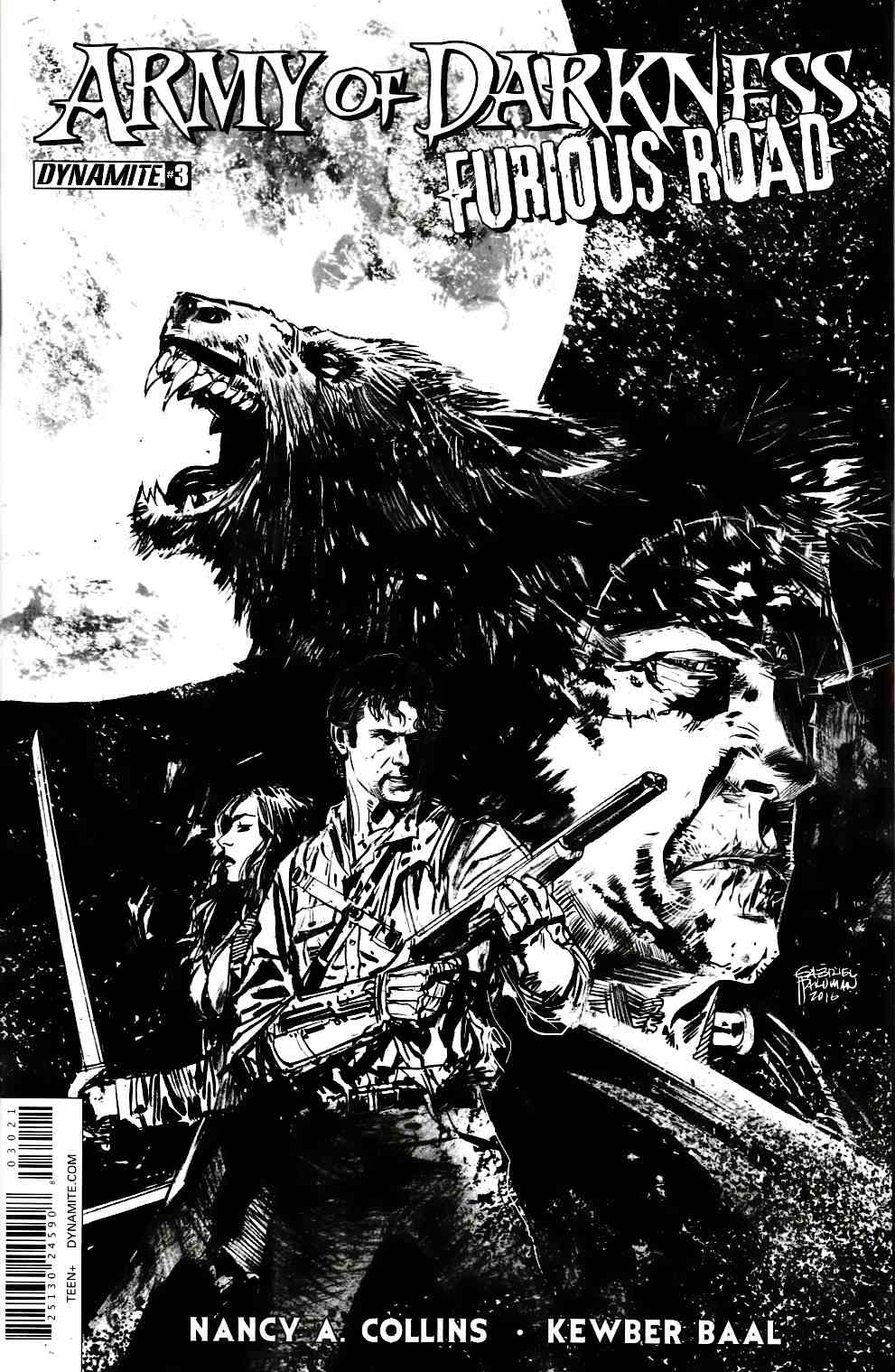 Army of Darkness Furious Road #3 Cover B- B&W Incentive [Dynamite Comic] THUMBNAIL
