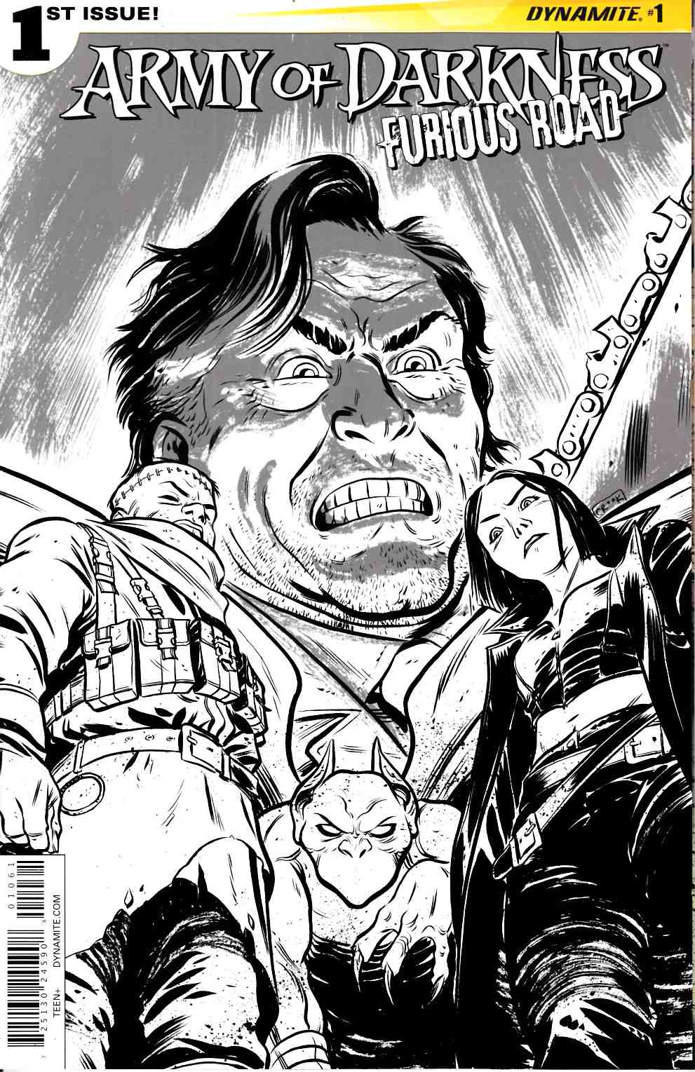 Army of Darkness Furious Road #1 Cover F- B&W Incentive [Dynamite Comic] THUMBNAIL