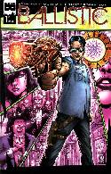 Ballistic #1 [Black Mask Comic] THUMBNAIL