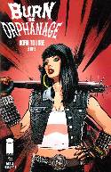Burn the Orphanage Born to Lose #3 Cover B- Coker [Image Comic] THUMBNAIL