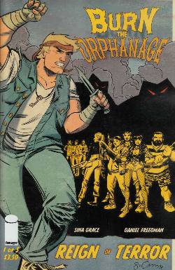 Burn the Orphanage Reign of Terror #1 Cover A- Grace & Struble [Image Comic] LARGE