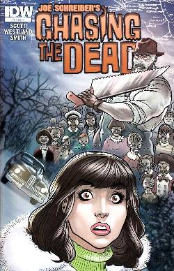 Chasing The Dead #1 [Comic] MAIN