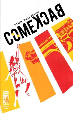 Comeback #3 [Image Comic] LARGE