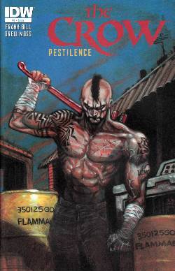 The Crow Pestilence #1 [Comic] LARGE