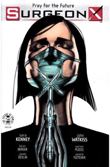 Surgeon X #6 [Image Comic] THUMBNAIL