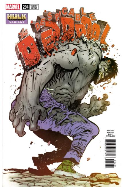 Despicable Deadpool #294 Hulk Variant Cover [Marvel Comic] THUMBNAIL