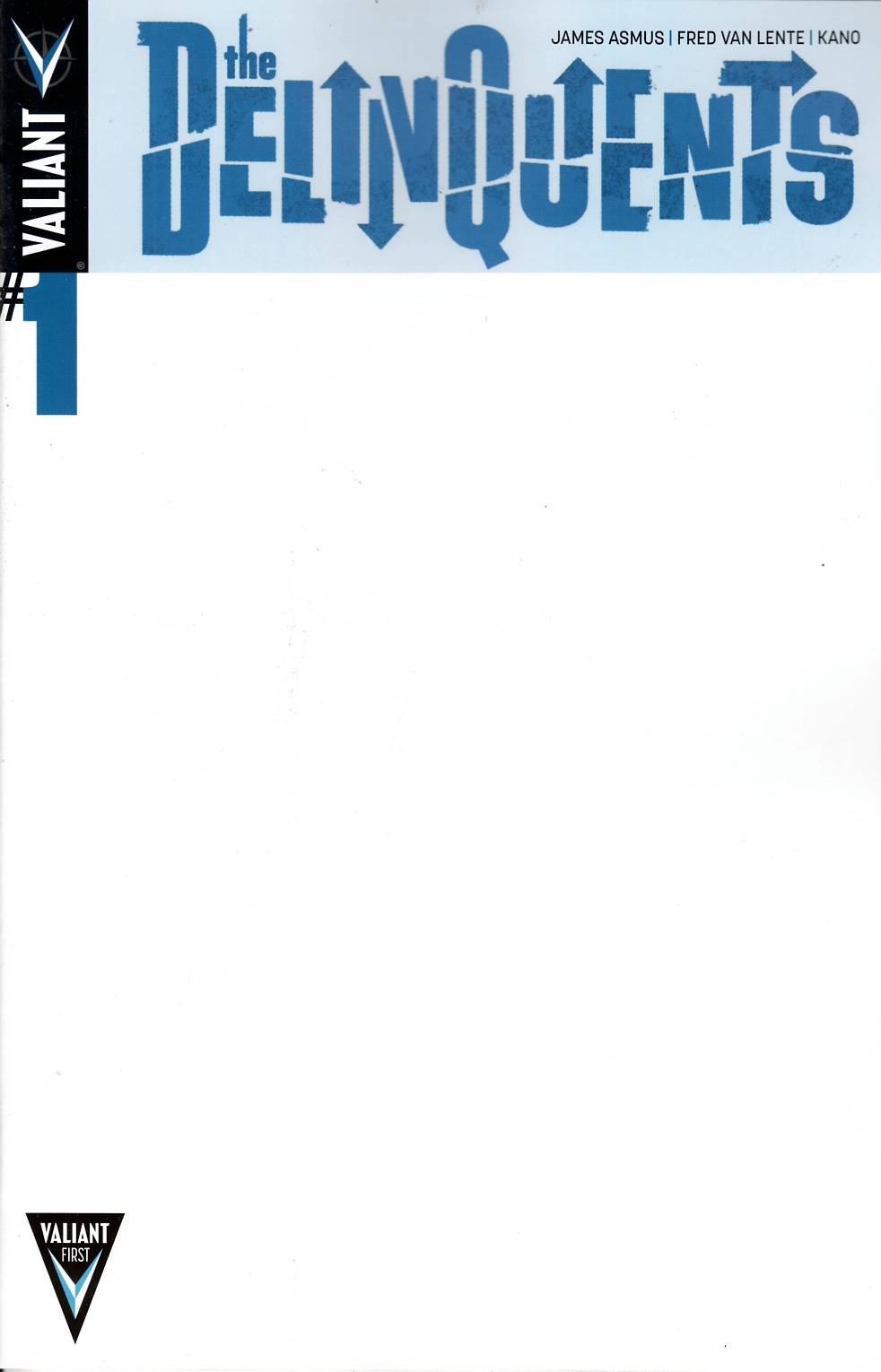 Delinquents #1 Blank Cover [Valiant Comic] LARGE