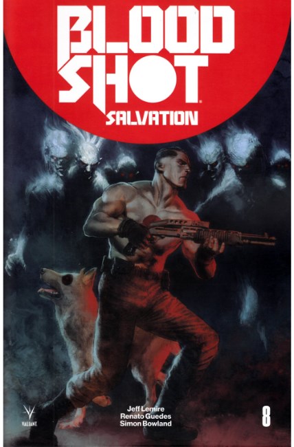 Bloodshot Salvation #8 Cover B [Valiant Comic] THUMBNAIL