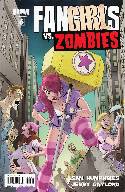 Fanboys vs Zombies #6 Cover B- Nunez [Comic] THUMBNAIL