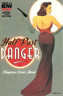 Half Past Danger #1 Second Printing [Comic] LARGE