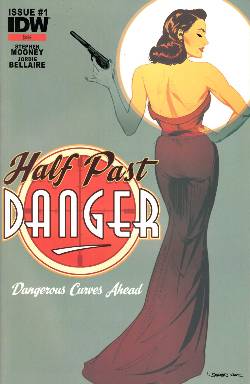 Half Past Danger #1 Third Printing [Comic] LARGE