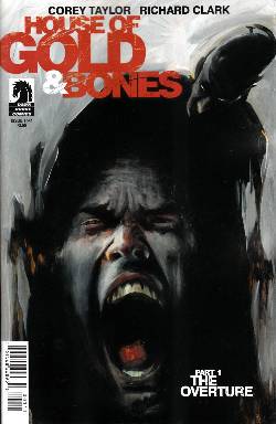 House of Gold & Bones #1 [Comic] LARGE