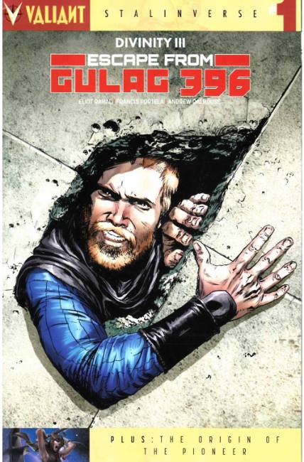 Divinity III Escape from Gulag 396 #1 Cover A [Valiant Comic] LARGE