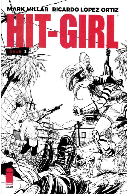 Hit-Girl #2 Cover B [Image Comic] LARGE